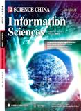中国科学：信息科学（英文版）（中国科学F辑：信息科学）（英文版）Science China(Information Sciences) 