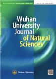 武汉大学学报(自然科学英文版)(Wuhan University Journal of Natural Sciences)(武汉大学自然科学学报(英文版))