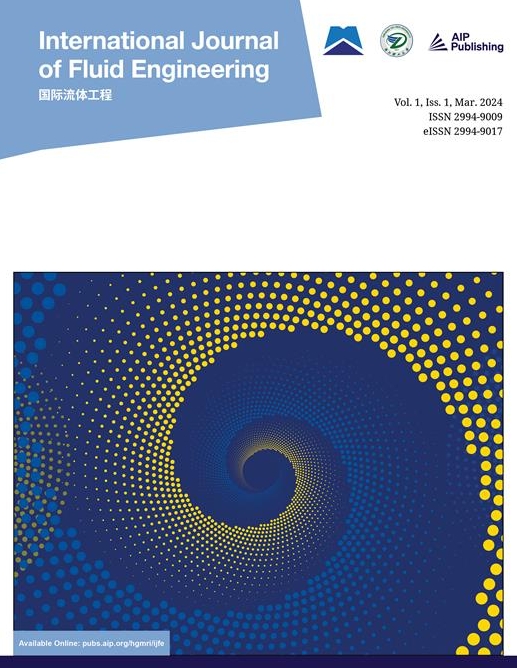 国际流体工程（英文）（International Journal of Fluid Engineering）
