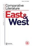 比较文学：东方与西方（英文）（Comparative Literature: East & West）（国际刊号）（OA期刊）（不收版面费审稿费）