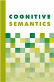 认知语义学(英文)(Cognitive Semantics)(国际刊号)