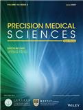 精准医疗科学（英文）（Precision Medical Sciences）（OA期刊）（国际刊号）