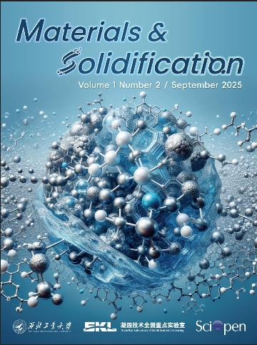 材料与凝固(英文)(Materials and Solidification)(国际刊号)(OA期刊)