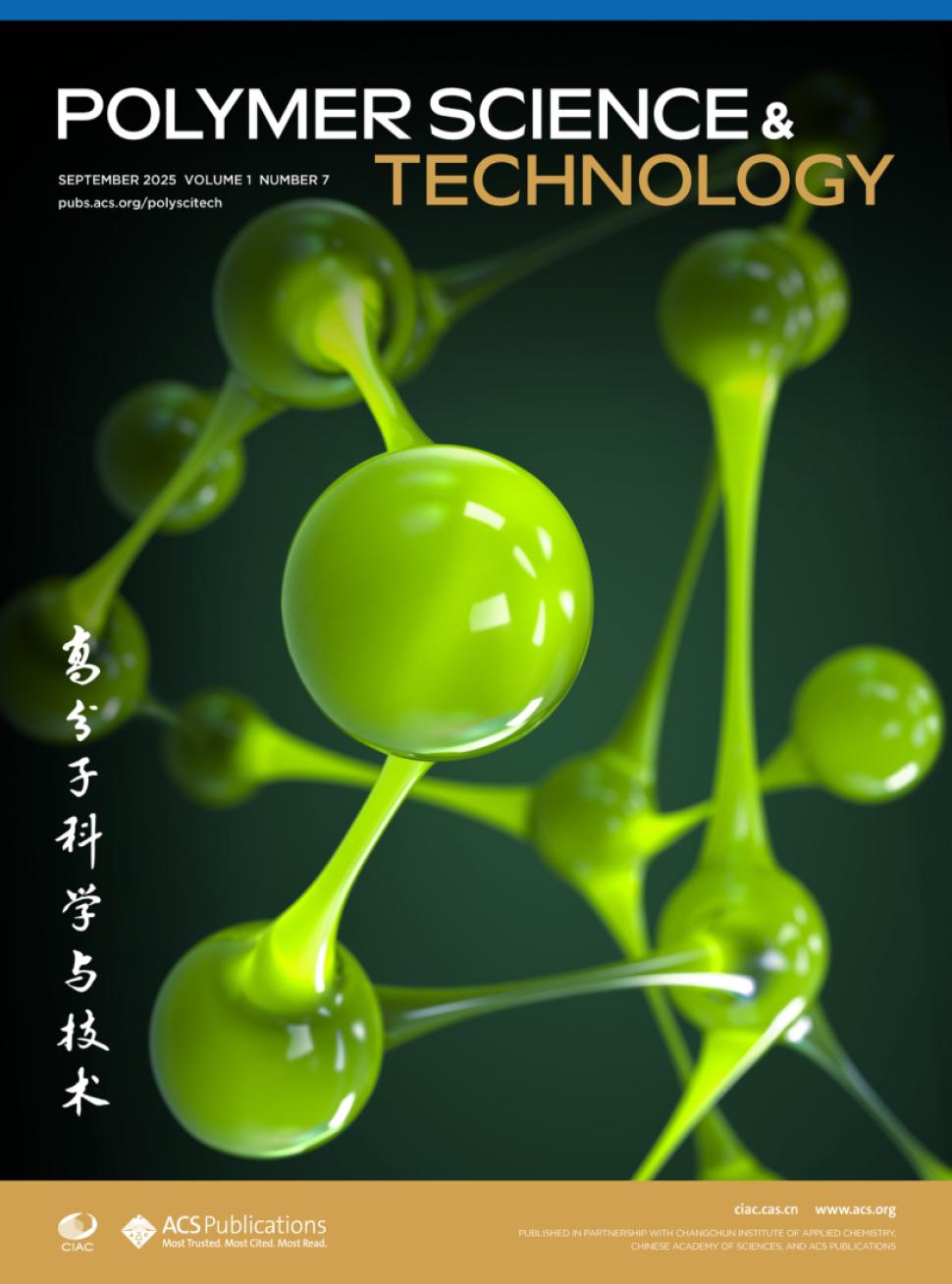 高分子科学与技术(英文)(Polymer Science & Technology)(OA期刊)(2027年12月31日之前提交不收版面费)